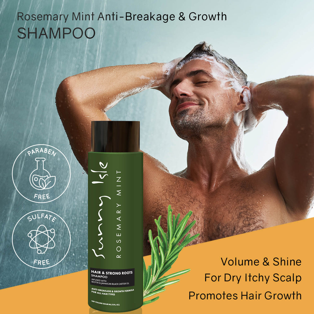 Sunny Isle Rosemary Mint Hair and Strong Roots Shampoo with man in the shower washing hair for volume and shine